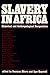 Slavery In Africa: Historic...
