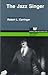 The Jazz Singer by Robert L. Carringer