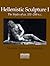 Hellenistic Sculpture I: The Styles of ca. 331-200 B.C. (Wisconsin Studies in Classics, Richard Daniel De Puma and Patricia A. Rosenmeyer, Series Editors)