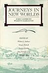 Journeys in New Worlds: Early American Women's Narratives (Wisconsin Studies in Autobiography)