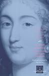 Against Marriage: The Correspondence of La Grande Mademoiselle (The Other Voice in Early Modern Europe)