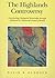 The Highlands Controversy by David R. Oldroyd