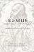 Ramus, Method, and the Decay of Dialogue: From the Art of Discourse to the Art of Reason