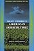 Policy Reform in American Agriculture: Analysis and Prognosis