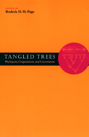 Tangled Trees: Phylogeny, Cospeciation, and Coevolution (Paperback)