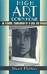 High Art Down Home: An Economic Ethnography of a Local Art Market