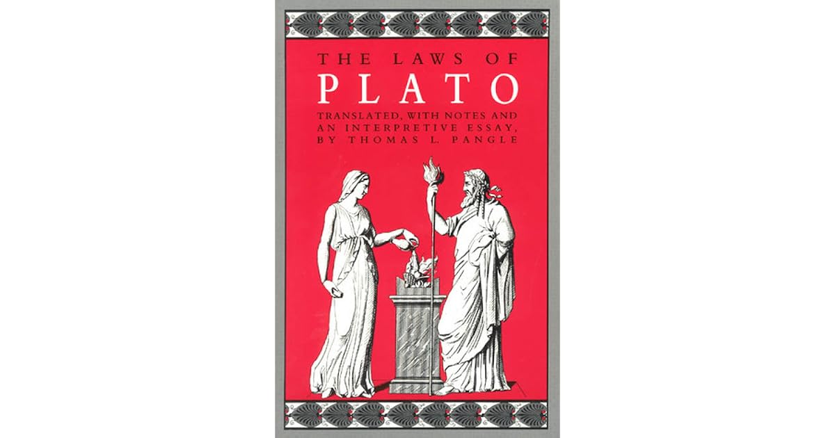 The Laws of Plato by Plato