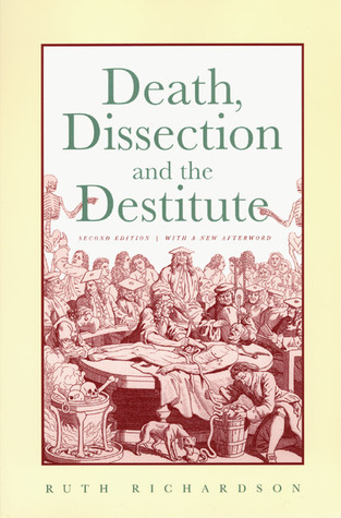 Death, Dissection and the Destitute (Paperback)