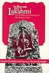 In Pursuit of Lakshmi by Lloyd I. Rudolph