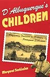 D'Albuquerque's Children: Performing Tradition in Malaysia's Portuguese Settlement (Chicago Studies in Ethnomusicology)