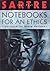 Notebooks for an Ethics