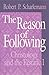 The Reason of Following: Christology and the Ecstatic I (Religion and Postmodernism)