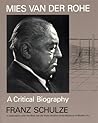 Mies van der Rohe...