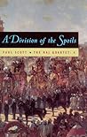 A Division of the Spoils by Paul Scott