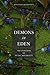 Demons in Eden: The Paradox...