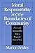 Moral Responsibility and the Boundaries of Community: Power and Accountability from a Pragmatic Point of View