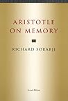 Aristotle on Memory Aristotle on Memory