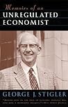 Memoirs of an Unregulated Economist