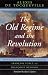 The Old Regime and the Revolution, Volume I: The Complete Text