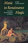 Music in Renaissance Magic: Toward a Historiography of Others