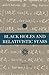 Black Holes and Relativistic Stars by Robert M. Wald