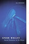 Sperm Whales: Soc...