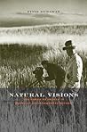 Natural Visions: The Power of Images in American Environmental Reform