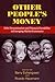 Other People's Money: Debt Denomination and Financial Instability in Emerging Market Economies