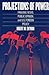 Projections of Power by Robert M. Entman