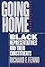 Going Home: Black Represent...