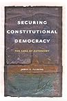 Securing Constitutional Democracy: The Case of Autonomy