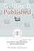 Getting It Published: A Gui...