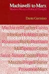 Machiavelli to Marx : Modern Western Political Thought