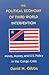 The Political Economy of Third World Intervention by David N. Gibbs