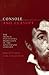 Console and Classify: The French Psychiatric Profession in the Nineteenth Century