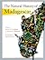 The Natural History of Madagascar