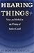 Hearing Things: Voice and Method in the Writing of Stanley Cavell