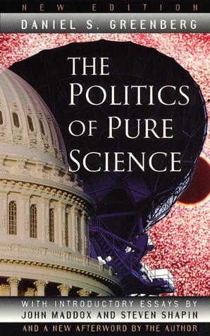 The Politics of Pure Science (Paperback)