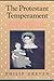 The Protestant Temperament:...