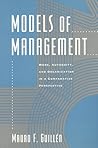Models of Management: Work, Authority, and Organization in a Comparative Perspective