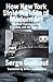How New York Stole the Idea of Modern Art