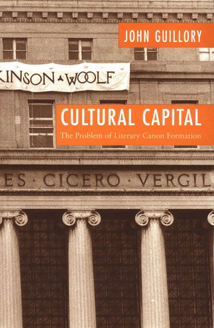 Cultural Capital: The Problem of Literary Canon Formation (Paperback)