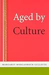 Aged by Culture Aged by Culture