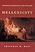 Hellenicity: Between Ethnic...