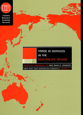 Trade in Services in the Asia-Pacific Region (Volume 11) (National Bureau of Economic Research East Asia Seminar on Economics)