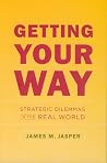 Getting Your Way:...
