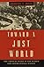 Toward a Just World: The Critical Years in the Search for International Justice