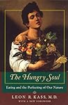 The Hungry Soul: ...