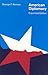 American Diplomacy (Walgreen Foundation Lectures)
