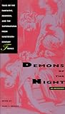Demons of the Night: Tales of the Fantastic, Madness, and the Supernatural from Nineteenth-Century France